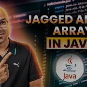 30 Jagged And 3D Array In Java