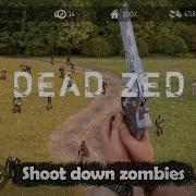 DEAD ZED Gameplay Android IOS