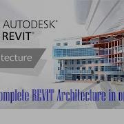 Introduction To Revit Architecture For Beginners Complete 1 Hour Tutorial