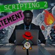BASH Scripting 2 IF STATEMENT