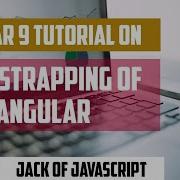 05 Bootstrapping Of Angular Application Angular 9 Typescript JavaScript