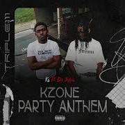 KS111 Ft Dj Sylva KZONE Party Anthem