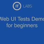 Web UI Tests Demo For Beginners Selenide Java