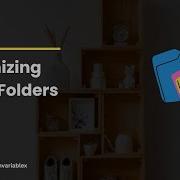 How To Organize Your Code Space Best Folder Structure For Beginners