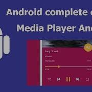 Media Player Android Complete Android Development Course For Beginners
