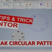 Inventor How To Break Circular Pattern