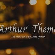 Arthur S Theme Christopher Cross Solo Piano Cover