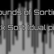 Sounds Of Sorting Quick Sort Dual Pivot