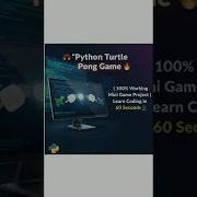 Python Turtle Pong Game 100 Working Mini Game Project Learn Coding In 60 Seconds Python