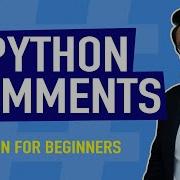 How To Write Comments In Python Python Tutorial For Beginners