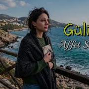 Gülizar Olanları Unut Affet Sevgilim Anatolian Folk Songs Music