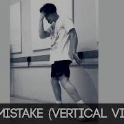 Big Mistake Vertical Video Alex Aiono