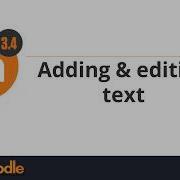 Adding And Editing Text Moodle 3 4
