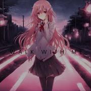 Walk With Me