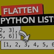 How To FLATTEN A List Of Lists With LIST COMPREHENSIONS