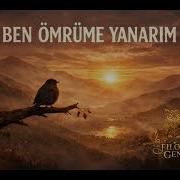 BEN ÖMRÜME YANARIM FİLOZOF GENÇ ANADOLU