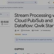 Stream Processing With Cloud PubSub And Dataflow Qwik Start GSP903