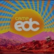 Camp EDC 2019 Official Trailer