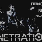 PENETRATION Firing Squad Never Never Demo Versions