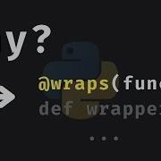Every Decorator In Python Needs THIS Wraps