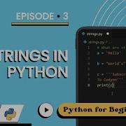 Python Strings Made Easy For Beginners Learn Python 3 13 Step By Step Episode 3