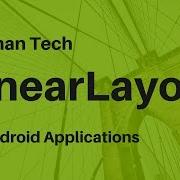 Linear Layout In Android Application