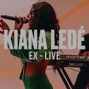 Kiana Ledé Ex Live Vevo DSCVR