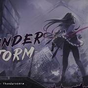 Nightcore Thunderstorm Lyrics