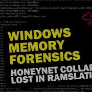 Windows Memory Forensics With Volatility Honeynet Collapse Lost In RAMSlation