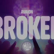AVAION Broken Lyrics
