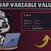 How To Swap Two Variables Without Using Third Variable In Javascript