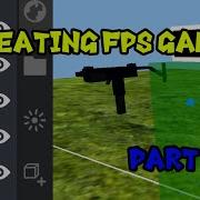 ITsMagic Engine Creating FPS PART 3