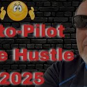 2025 S Best Auto Pilot Side Hustle Your Gig Work Escape Plan