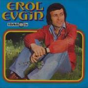 Erol Evgin Sevdan Olmazsa
