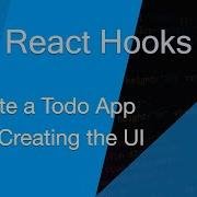 Creating A Todo App In React Hooks 1 Creating UI