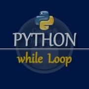 Python While Loop Python Programming Ep 9 Coding Technology