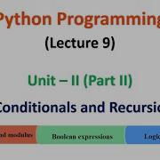 Python Programming JNTUA UNIT 2 Conditionals And Recursion Lecture 9