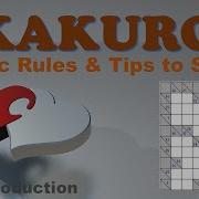 KAKURO Puzzle Basic Rules Tips For Solving The Puzzle
