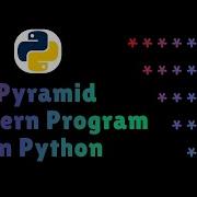 Pyramid Pattern Program In Python