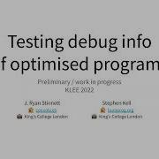 Testing Debug Info Of Optimised Programs
