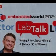 Elektor LabTalk 17 Live From Embedded World 2024