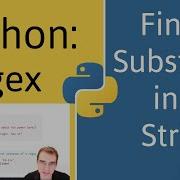 Python Regex How Find A Substring In A String