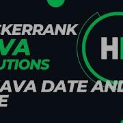 Day 12 Java Date And TIme Hackerrank Java Solutions Hindi