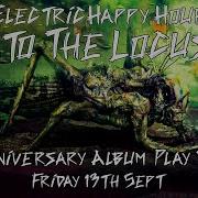 UNTO THE LOCUST 13th Anniversary Play Thru Electric Happy Hour Sept 13 2024