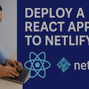 How To Deploy A React Website To Netlify Step By Step Tutorial For Beginners