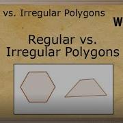 WCLN Math Regular Vs Irregular Polygons