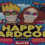 The Ultimate Happy Hardcore Album Dougal S Mix 2 CD 2