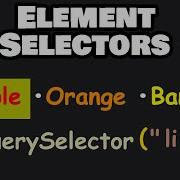 Learn JavaScript ELEMENT SELECTORS Easy