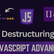 7 Master JavaScript Destructuring In 20 Minutes Array Object Destructuring With Simple Examples