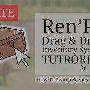 Ren Py Drag Drop Inventory System Tutorial UPDATED How To Switch Scenes Correctly OUTDATED